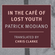 Illustration for article titled Nobel laureate Patrick Modiano’s iIn The Café Of Lost Youth /isearches the past